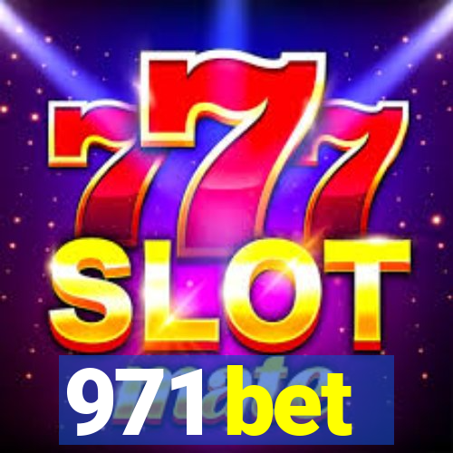 971 bet